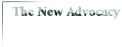 The New Advocacy